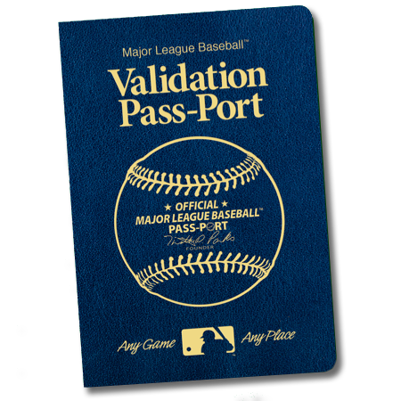 The MLB™ Validation Pass-Port Book